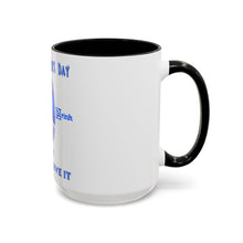 Load image into Gallery viewer, Accent Coffee Mug (11, 15oz)