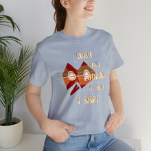 Load image into Gallery viewer, Unisex Jersey Short Sleeve Tee