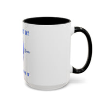 Load image into Gallery viewer, Accent Coffee Mug 11oz