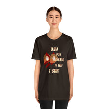 Load image into Gallery viewer, Unisex Jersey Short Sleeve Tee