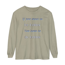 Load image into Gallery viewer, Unisex Garment-dyed Long Sleeve T-Shirt