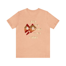 Load image into Gallery viewer, Unisex Jersey Short Sleeve Tee