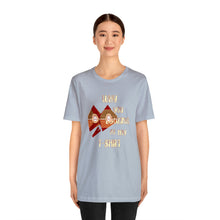 Load image into Gallery viewer, Unisex Jersey Short Sleeve Tee
