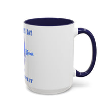 Load image into Gallery viewer, Accent Coffee Mug (11, 15oz)