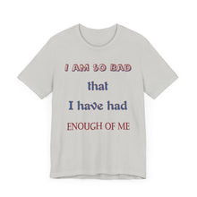 Load image into Gallery viewer, Unisex Jersey Short Sleeve Tee