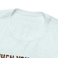 Load image into Gallery viewer, Unisex Jersey Short Sleeve Tee