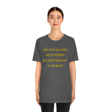 Load image into Gallery viewer, Unisex Jersey Short Sleeve Tee