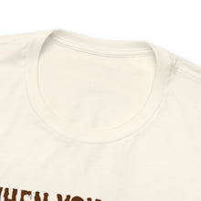 Load image into Gallery viewer, Unisex Jersey Short Sleeve Tee