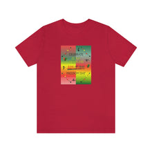 Load image into Gallery viewer, Unisex Jersey Short Sleeve Tee
