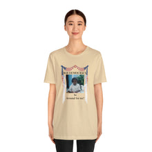 Load image into Gallery viewer, Unisex Jersey Short Sleeve Tee