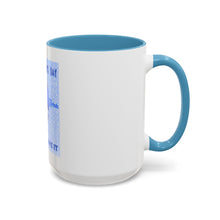 Load image into Gallery viewer, Accent Coffee Mug (11, 15oz)
