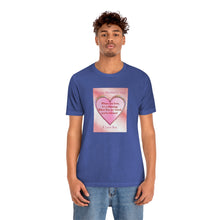 Load image into Gallery viewer, Unisex Jersey Short Sleeve Tee

