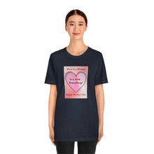 Load image into Gallery viewer, Unisex Jersey Short Sleeve Tee
