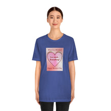 Load image into Gallery viewer, Unisex Jersey Short Sleeve Tee
