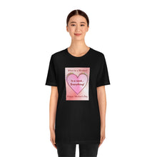 Load image into Gallery viewer, Unisex Jersey Short Sleeve Tee
