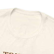 Load image into Gallery viewer, Unisex Jersey Short Sleeve Tee
